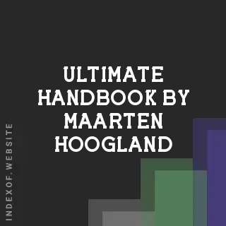 Ultimate Handbook by Maarten Hoogland | Indexof