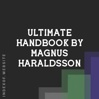 Ultimate Handbook by Magnus Haraldsson | Indexof