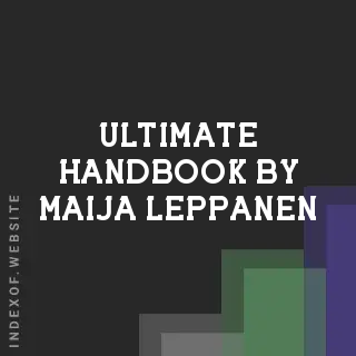 Ultimate Handbook by Maija Leppanen | Indexof