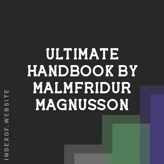 Ultimate Handbook by Malmfridur Magnusson | Indexof