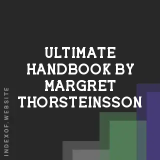 Ultimate Handbook by Margret Thorsteinsson | Indexof