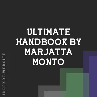 Ultimate Handbook by Marjatta Monto | Indexof