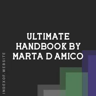Ultimate Handbook by Marta D Amico | Indexof