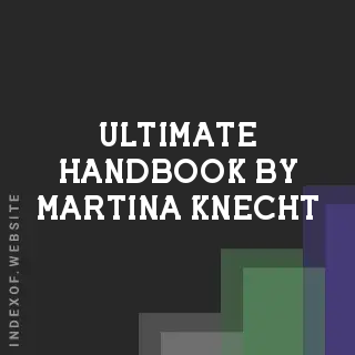 Ultimate Handbook by Martina Knecht | Indexof