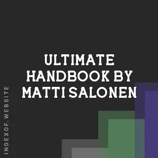 Ultimate Handbook by Matti Salonen | Indexof