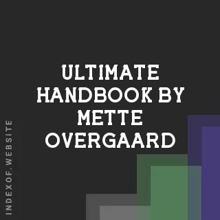 Ultimate Handbook by Mette Overgaard | Indexof
