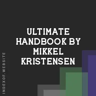 Ultimate Handbook by Mikkel Kristensen | Indexof