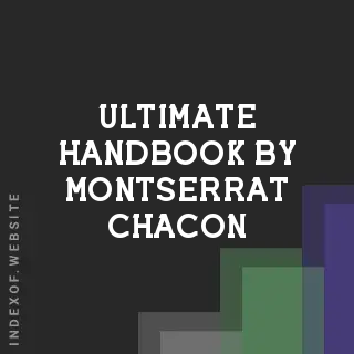 Ultimate Handbook by Montserrat Chacon | Indexof