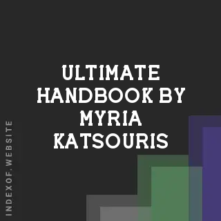 Ultimate Handbook by Myria Katsouris | Indexof