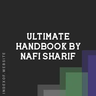 Ultimate Handbook by Nafi Sharif | Indexof