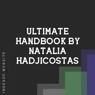 Ultimate Handbook by Natalia Hadjicostas | Indexof