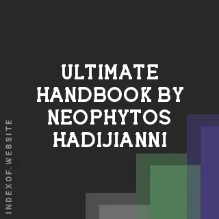 Ultimate Handbook by Neophytos Hadijianni | Indexof
