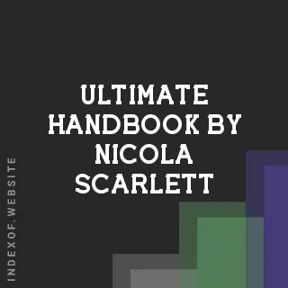Ultimate Handbook by Nicola Scarlett | Indexof