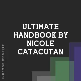 Ultimate Handbook by Nicole Catacutan | Indexof
