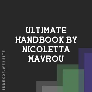 Ultimate Handbook by Nicoletta Mavrou | Indexof