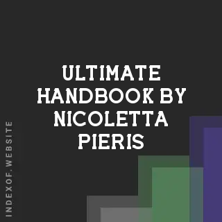 Ultimate Handbook by Nicoletta Pieris | Indexof