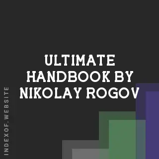 Ultimate Handbook by Nikolay Rogov | Indexof