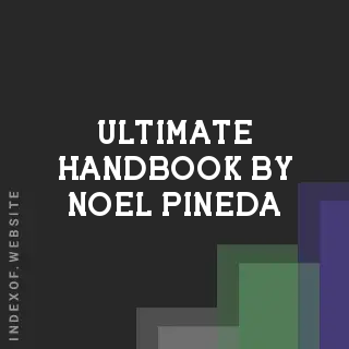 Ultimate Handbook by Noel Pineda | Indexof