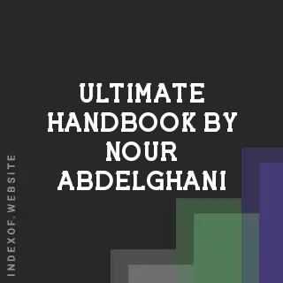Ultimate Handbook by Nour Abdelghani | Indexof