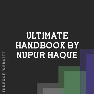 Ultimate Handbook by Nupur Haque | Indexof