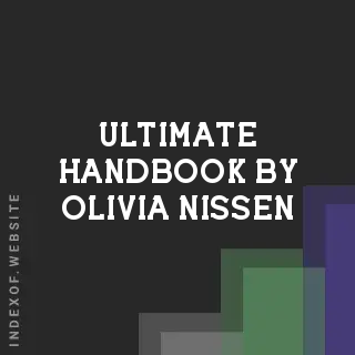 Ultimate Handbook by Olivia Nissen | Indexof