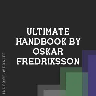 Ultimate Handbook by Oskar Fredriksson | Indexof