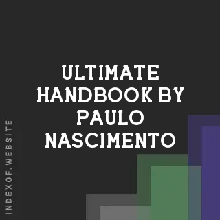 Ultimate Handbook by Paulo Nascimento | Indexof