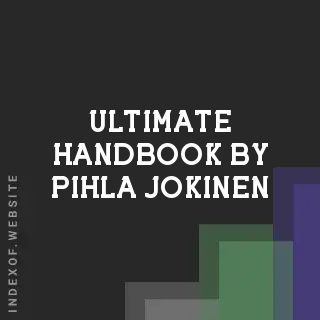 Ultimate Handbook by Pihla Jokinen | Indexof