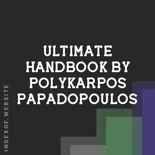 Ultimate Handbook by Polykarpos Papadopoulos | Indexof
