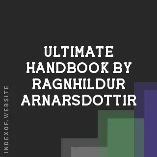 Ultimate Handbook by Ragnhildur Arnarsdottir | Indexof