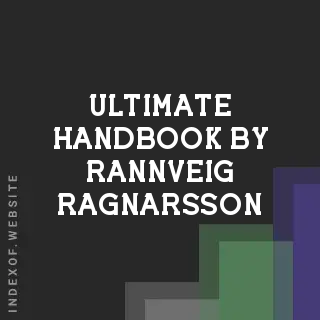 Ultimate Handbook by Rannveig Ragnarsson | Indexof