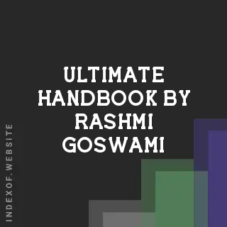 Ultimate Handbook by Rashmi Goswami | Indexof