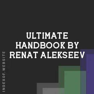 Ultimate Handbook by Renat Alekseev | Indexof