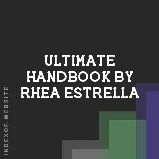 Ultimate Handbook by Rhea Estrella | Indexof