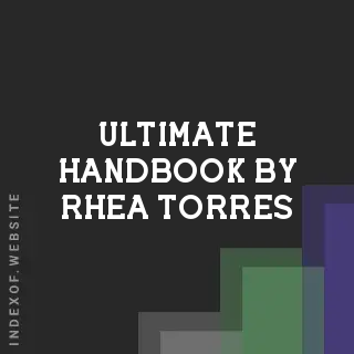 Ultimate Handbook by Rhea Torres | Indexof
