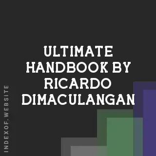 Ultimate Handbook by Ricardo Dimaculangan | Indexof