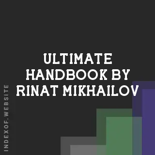 Ultimate Handbook by Rinat Mikhailov | Indexof