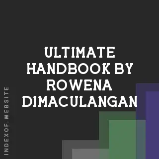 Ultimate Handbook by Rowena Dimaculangan | Indexof