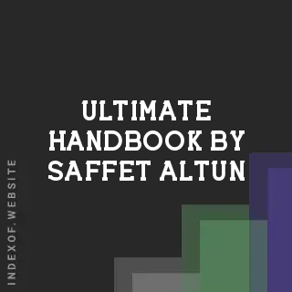 Ultimate Handbook by Saffet Altun | Indexof