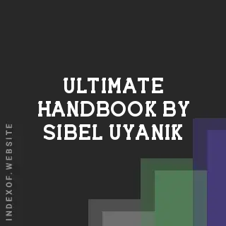 Ultimate Handbook by Sibel Uyanik | Indexof