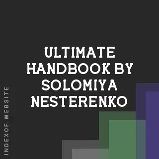 Ultimate Handbook by Solomiya Nesterenko | Indexof