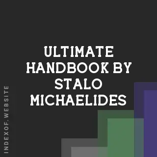 Ultimate Handbook by Stalo Michaelides | Indexof