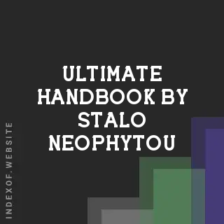 Ultimate Handbook by Stalo Neophytou | Indexof