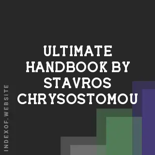 Ultimate Handbook by Stavros Chrysostomou | Indexof