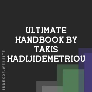 Ultimate Handbook by Takis Hadijidemetriou | Indexof