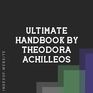 Ultimate Handbook by Theodora Achilleos | Indexof