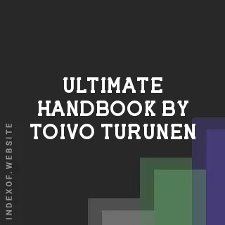 Ultimate Handbook by Toivo Turunen | Indexof