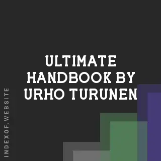 Ultimate Handbook by Urho Turunen | Indexof