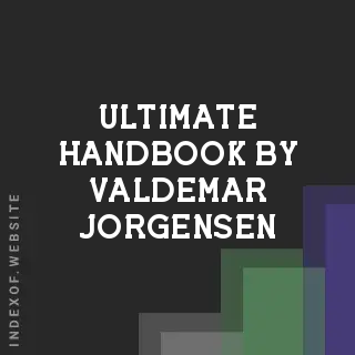 Ultimate Handbook by Valdemar Jorgensen | Indexof