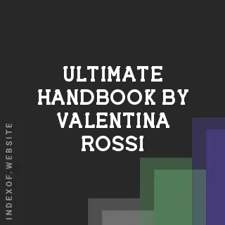 Ultimate Handbook by Valentina Rossi | Indexof